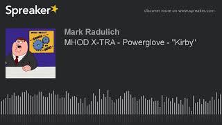 MHOD X-TRA - Powerglove - &quot;Kirby&quot;