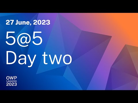 OWP 2023: 5 key takeaways from Day 2