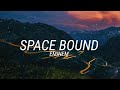 Eminem - Space Bound [Lyrics]