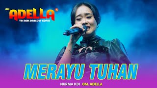 Download lagu MERAYU TUHAN - NURMA KDI || OM ADELLA LIVE SPN POLDA JATIM mp3 Download lagu MERAYU TUHAN - NURMA KDI || OM ADELLA LIVE SPN POLDA JATIM mp3