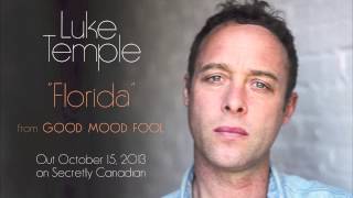 Luke Temple - "Florida" (Official Audio)