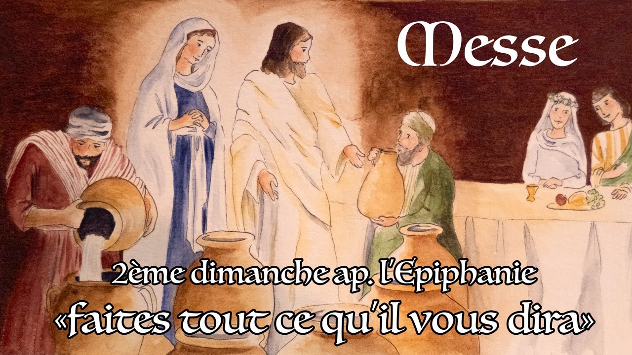 Messe de 10h30 - Deuxième dimanche après l'Epiphanie - Abbé PP. PETRUCCI