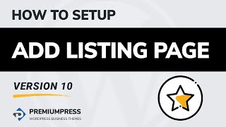 How to setup the add listing page  | PremiumPress 2020