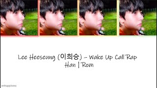 Download lagu Lee Heeseung (ENHYPEN) - Morning Call Rap Lyrics - Han | Rom mp3 Download lagu Lee Heeseung (ENHYPEN) - Morning Call Rap Lyrics - Han | Rom mp3