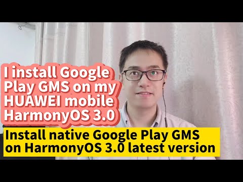 2022 HUAWEI HarmonyOS 3.0 install Google Play GMS on HUAWEI phone P50 P40 Mate50 Mate40 30 Honor v30