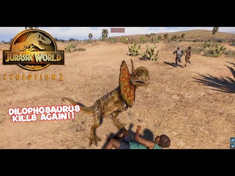 DILOPHOSAURUS IS HUNTING HUMANS | Jurassic World Evolution 2 | JWE2