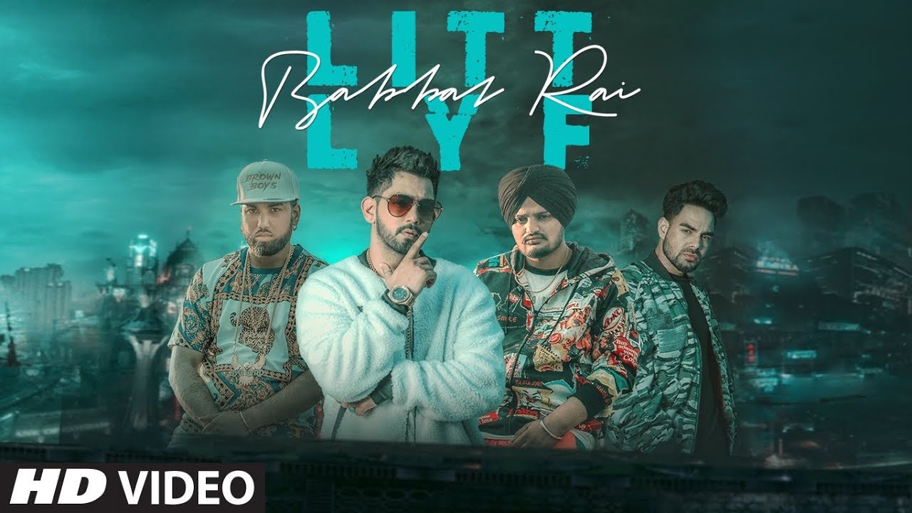 Litt Lyf Lyrics  | Litt Lyf | Babbal Rai | Babbal Rai | Byg Byrd