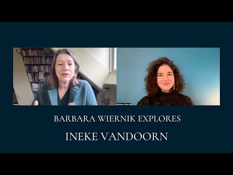 Barbara Wiernik Explores - INEKE VANDOORN (NL)