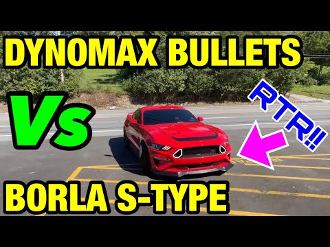 Ford Mustang RTR: DYNOMAX RACE BULLETS Vs BORLA S TYPE!