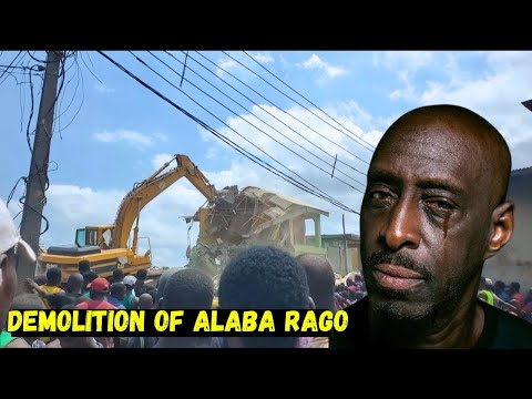 The Demolition of Alaba Rago Market, Lagos: A New Era Begins