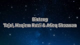 Download lagu Tajul, Haqiem Rusli & Afieq Shazwan - Bintang Versi Karaoke Original mp3