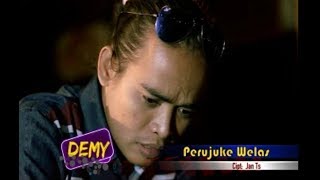 Download lagu DEMY - PERUJUKE WELAS [ ] mp3