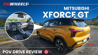 Mitsubishi XForce POV Drive | Smooth, Premium & Surprisingly Fun to Drive! | Zigwheels.ph