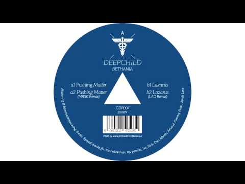 Deepchild - Pushing Matter (Original Mix)