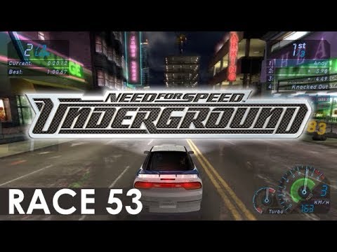 Need for Speed: Underground - A Playthrough, Race 53