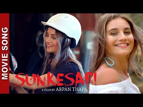 New Nepali Movie - "SUNKESARI" Song || MAYA LAY CHHOOI || Sanup Paudel Ft.Sunny, Lauren