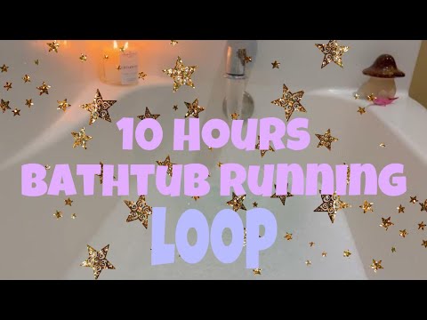 10 Hours Bathtub Filling Loop - Bubble Bath and Candle - Soothing White Noise for Sleep