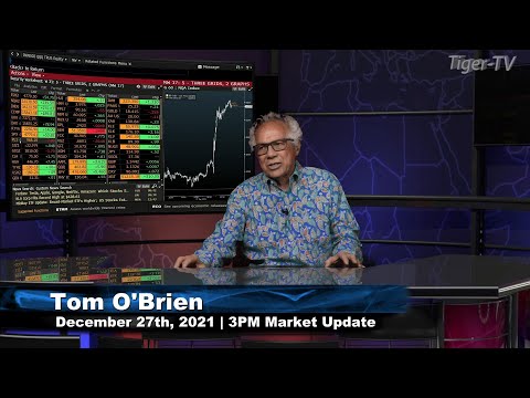 December 27th, 3PM ET Market Update on TFNN - 2021