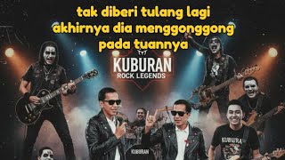 Download lagu KUBURAN  | TAK DIBERI TULANG LAGI AKHIRNYA DIA MENGGONGGONG PADA TUANNYA | BALASAN LAGU SLANK mp3