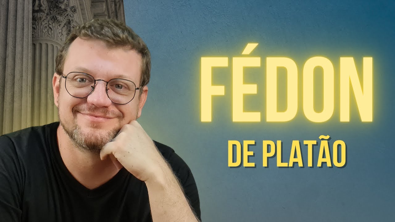 Fédon de Platão: introdução à obra [aula 1]
