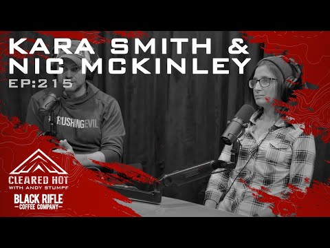 Cleared Hot Episode 215 - Kara Smith and Nic Mckinley
