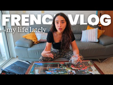 La vie ces derniers temps... (French vlog with subtitles)