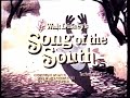 Disneys Song Of The South 1972 Trailer
