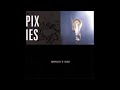 Pixies - Manta Ray
