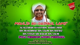 Download lagu Maulid Ad Dhiyaul Lami' Karangan Habib Umar bin Hafidz #VERSI AUDIO PERTAMA YANG PERNAH DI BUAT mp3