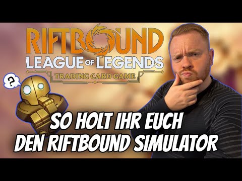 So holt ihr euch den Riftbound TCG Simulator!
