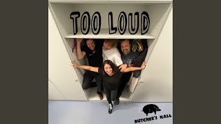 Too loud (original master)