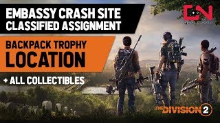 Division 2 Classified Assignment - Embassy Crash Site - Backpack Trophy & All Collectibles Locations