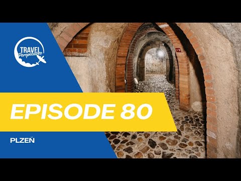 Episode 80: Why Is Plzeň’s Underground One of Europe’s Best-Kept Secrets?