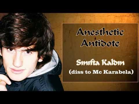 Anesthetic Antidote - Sınıfta Kaldın (Diss to Mc Karabela)