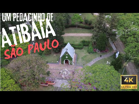 ✨ UM PEDACINHO DE ATIBAIA - 4K - O destino PERFEITO no interior paulista!