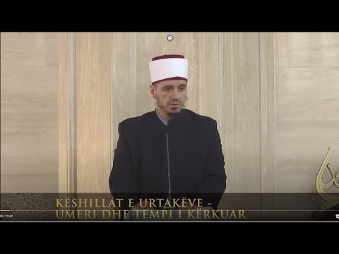 Ligjërata para xhumasë | 121. Këshillat e urtakëve - Umeri r.a dhe tempi i kërkuar - Enis Rama