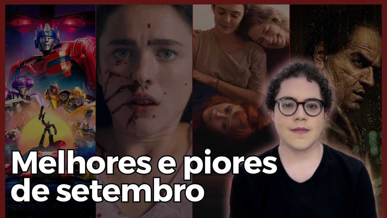 Melhores e Piores Filmes e Séries de Setembro