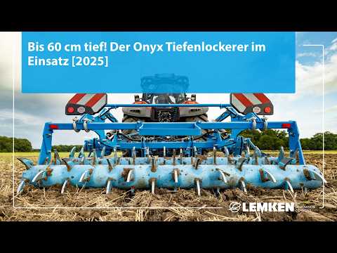 Bis 60 cm tief! Der Onyx Tiefenlockerer im Einsatz [2025]