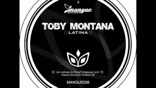 Toby Montana - Latina (Klangtherapeuten Remix)