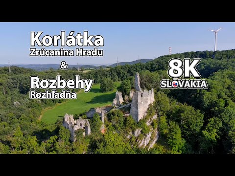 Zrucanina Hradu Korlatka & Rozhľadňa Rozbehy - Cerová - Malé Karpaty 🇸🇰 8K Slovakia