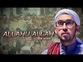 Habib Ali Zaenal Abidin Assegaf Allahu Allah Az Zahir Pekalongan Azzahir Zahirmania
