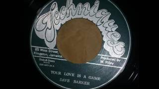 Dave Barker - Your love is a game