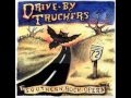 Drive By Truckers - "Birmingham"