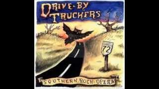 Drive By Truckers - &quot;Birmingham&quot;