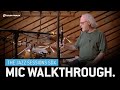 Video 2: Mic Walkthrough