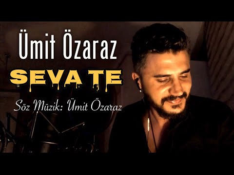 Ümit Özaraz - Seva te (Official Video) Yeni