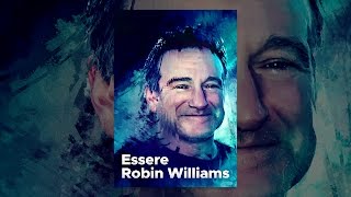 Essere Robin Williams