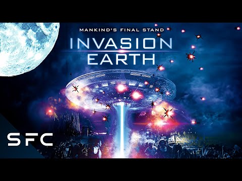 Invasion Earth | Full Movie | Sci-Fi Survival | Alien Invasion