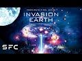 Invasion Earth | Full Movie | Sci-Fi Survival | Alien Invasion