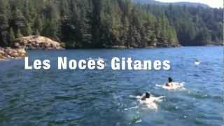 Les Noces Gitanes in Vancouver